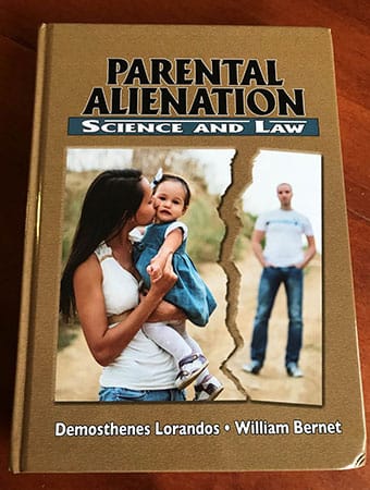 Photo of book titled Parental Alienation | Science and Law by Demosthenes Lorandos and William Bernet